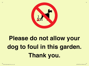 Please do not allow your dog to foul in this garden. Thank you.